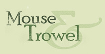 mouse and trowel awards